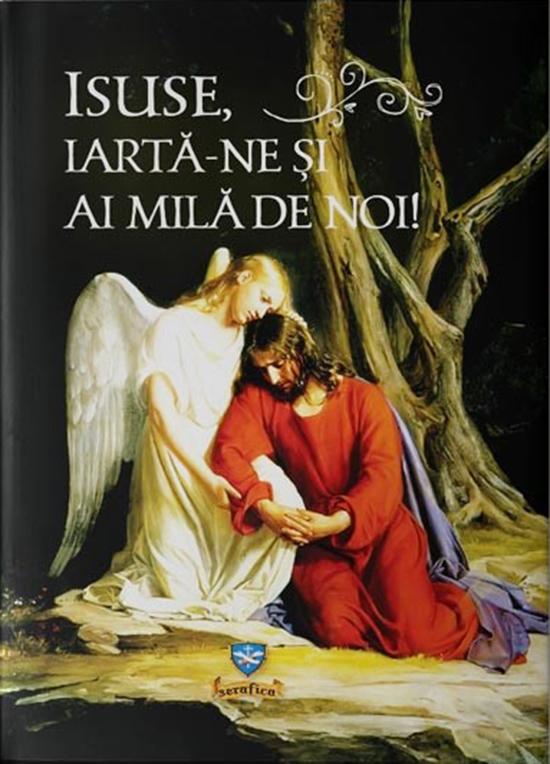 Isuse, iartă-ne și ai milă de noi!