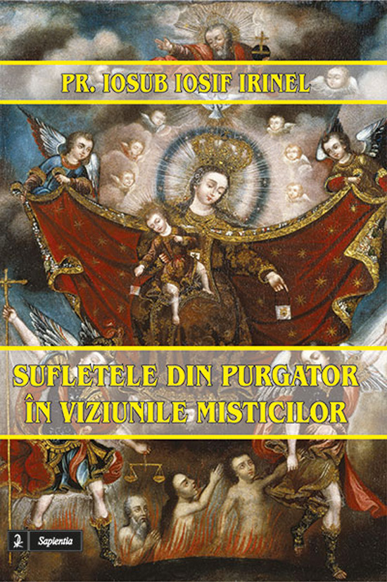Sufletele din Purgator în viziunile misticilor